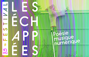 Festival Les Echappees